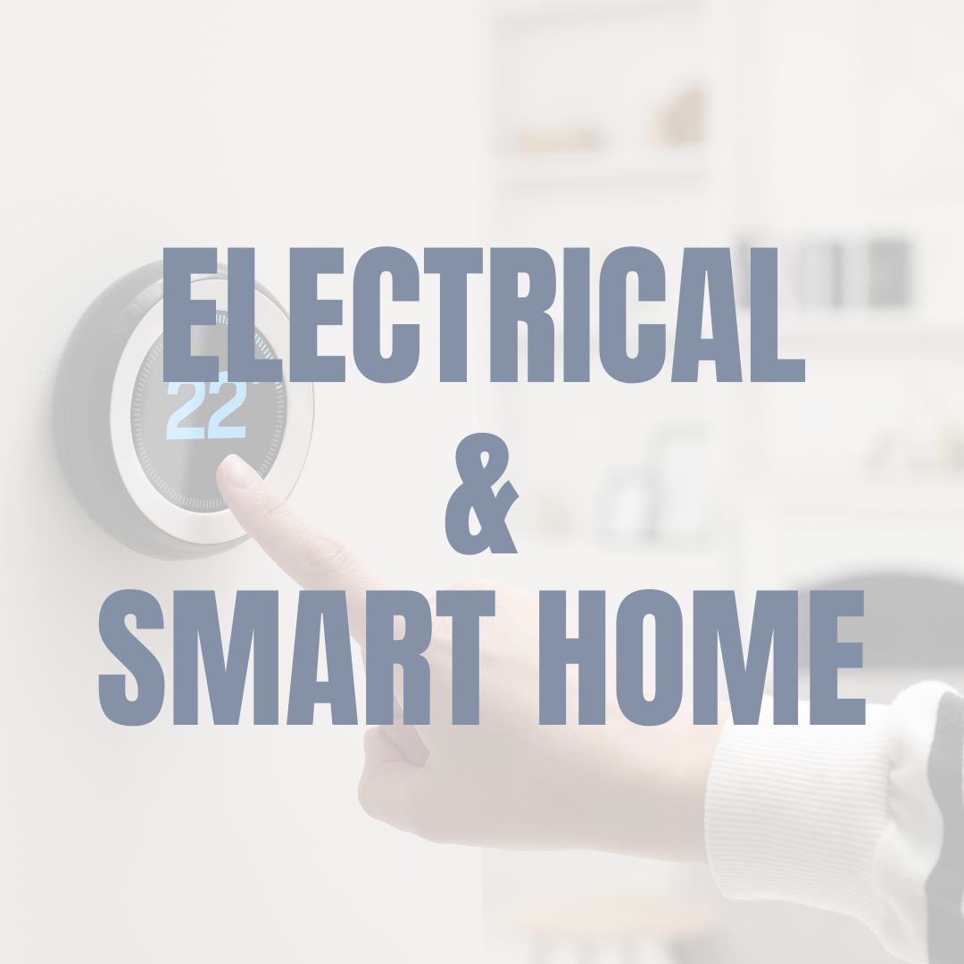 Electrical & Smart Home